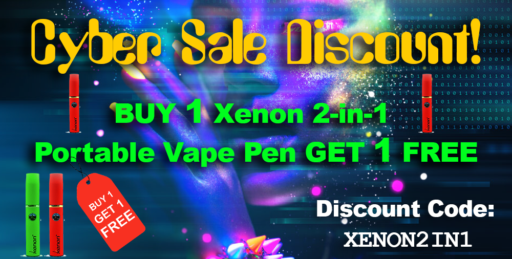 Cyber Sale Discount! BUY 1 Xenon 2-in-1  Portable Vape Pen GET 1 FREE